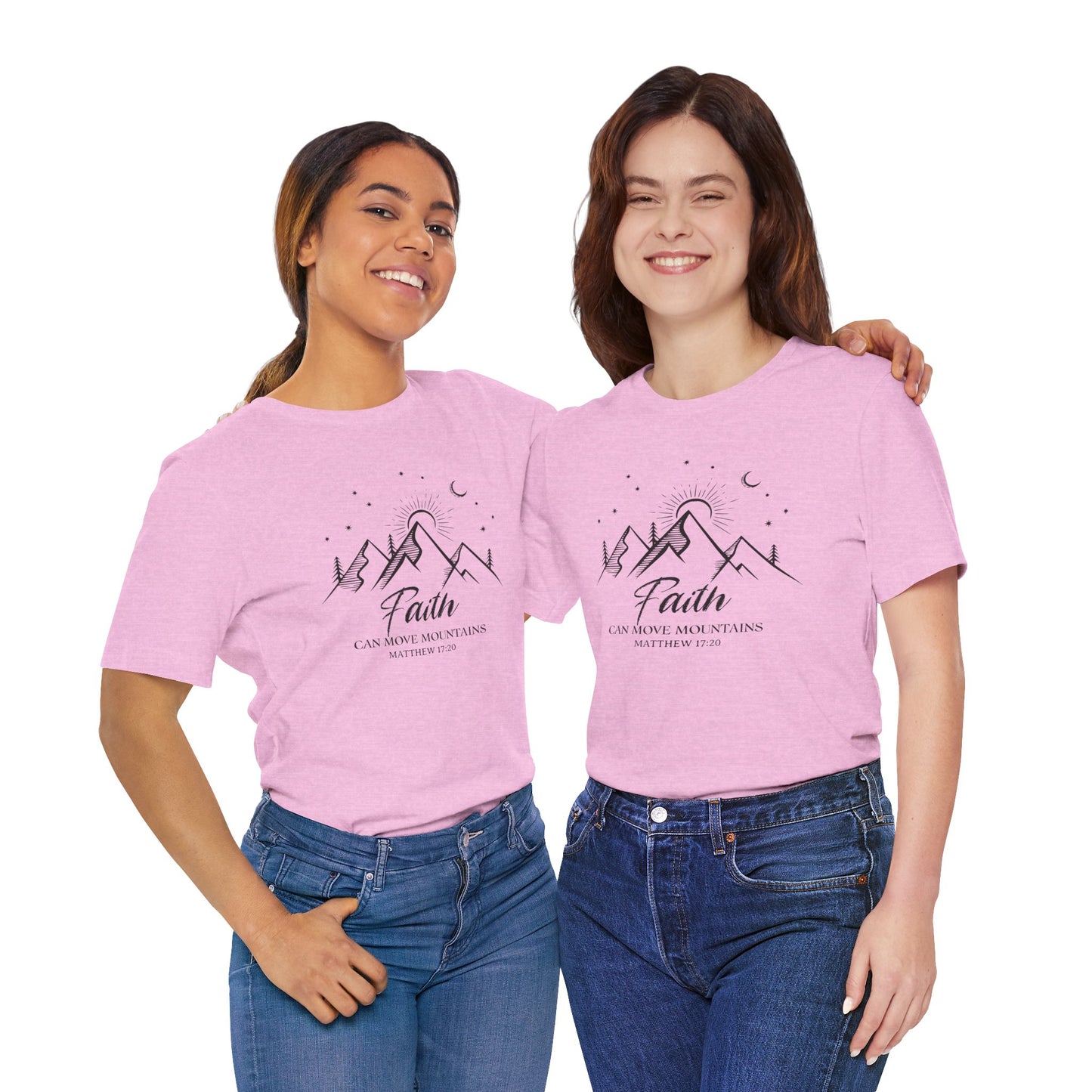 Faith Can Move Mountains | Unisex Adult T-Shirt
