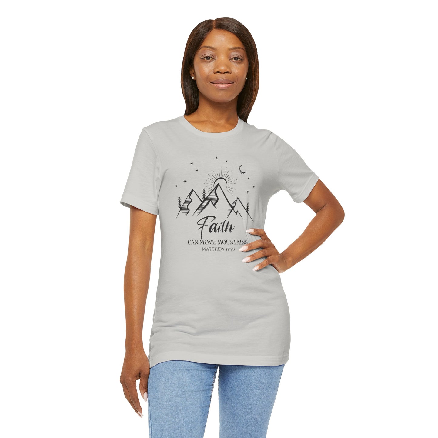 Faith Can Move Mountains | Unisex Adult T-Shirt