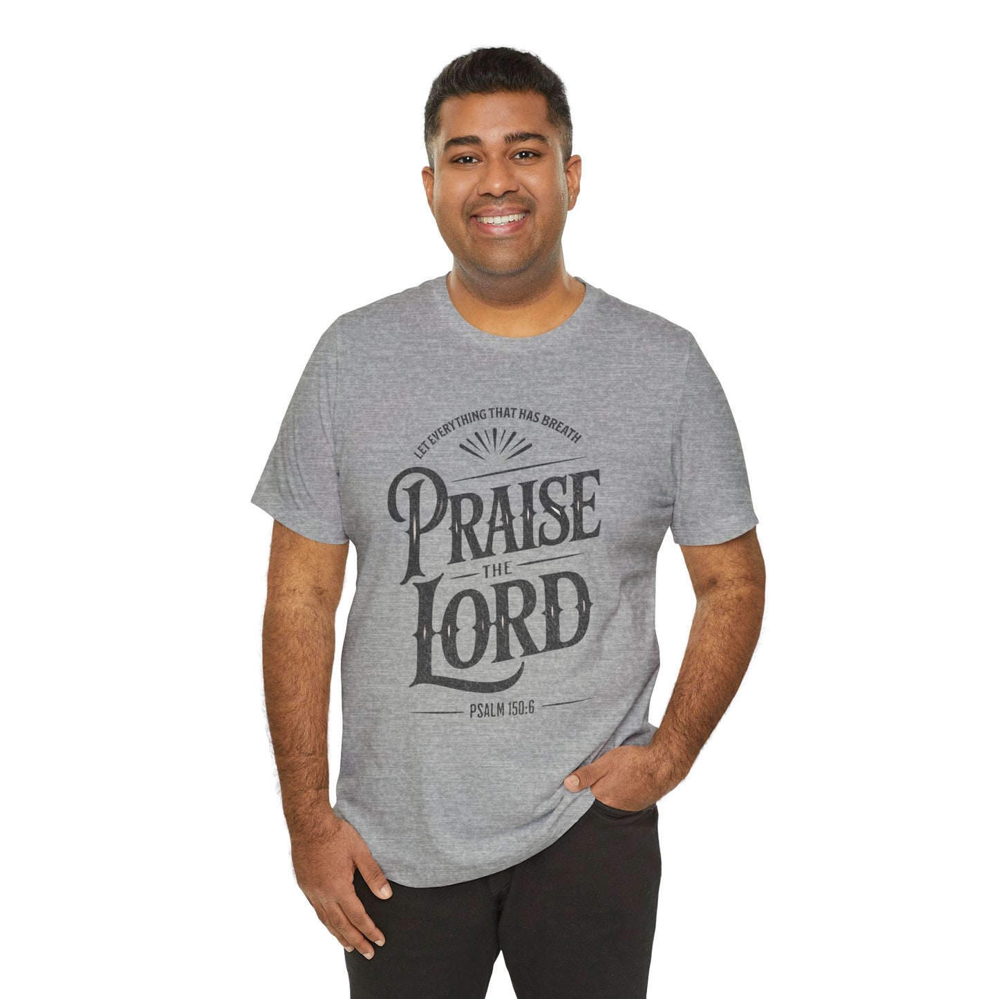 Praise the Lord | Unisex Adult T-Shirt