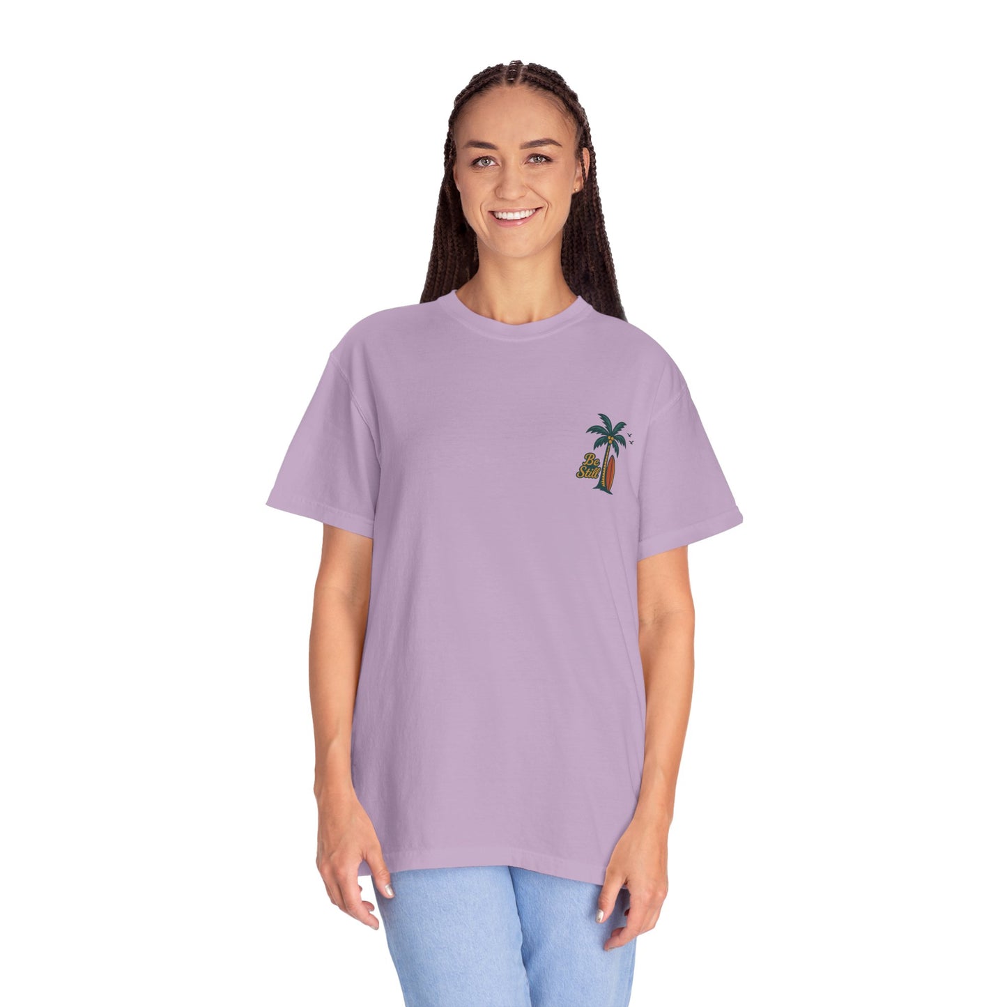 Be Still Even The Wind and Waves Obey Him - Comfort Colors | Unisex Adult T-Shirt