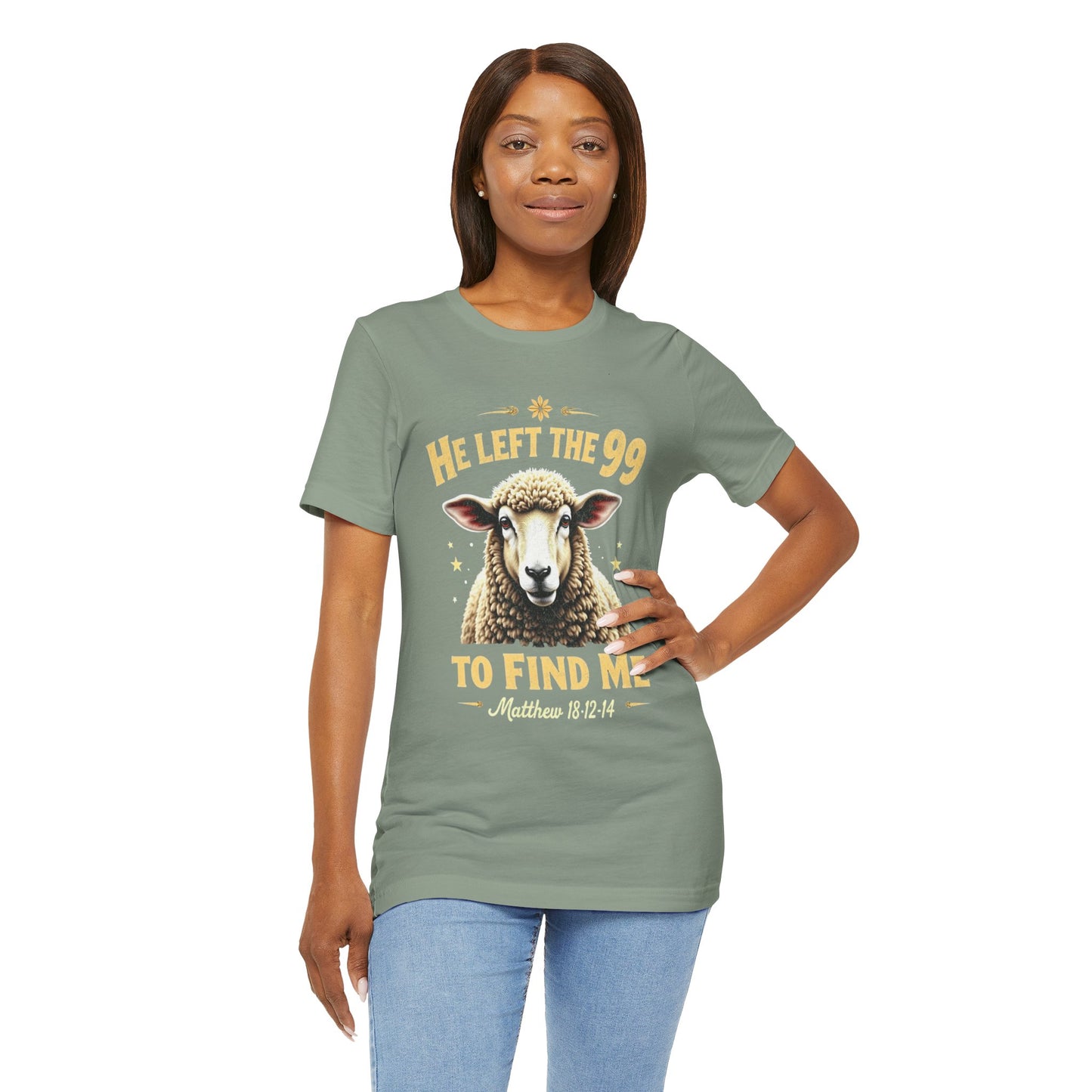 He Left The 99 to Find Me |  Unisex Adult T-Shirt