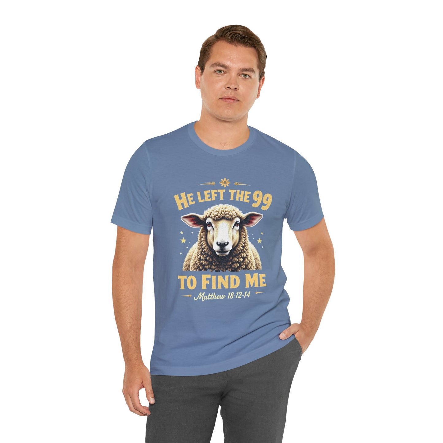 He Left The 99 to Find Me |  Unisex Adult T-Shirt