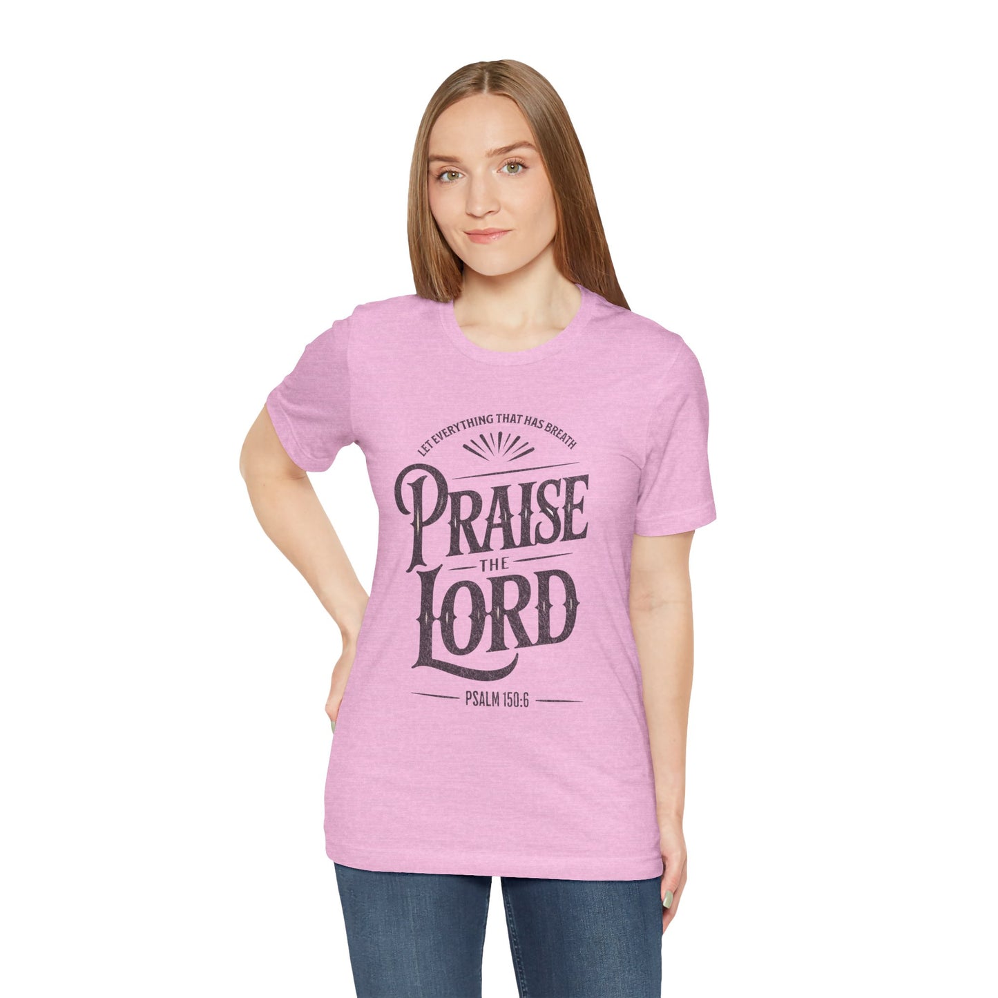 Praise the Lord | Unisex Adult T-Shirt