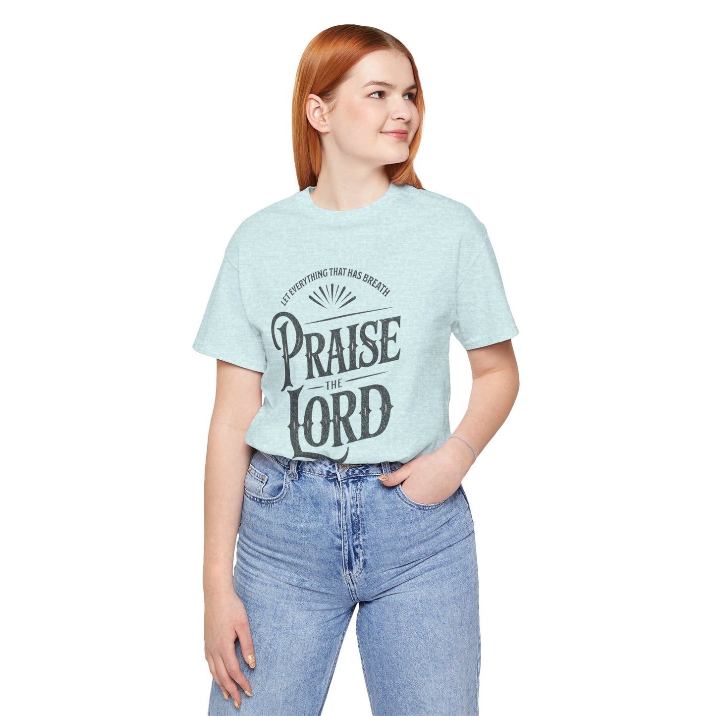 Praise the Lord | Unisex Adult T-Shirt