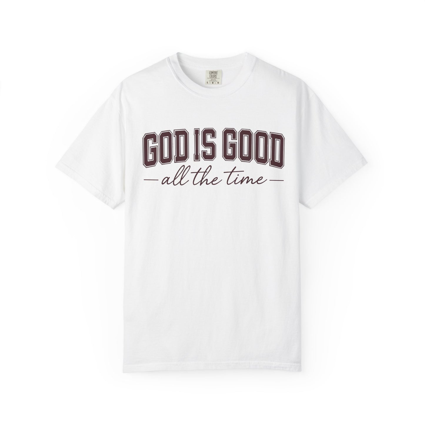 God is Good Comfort Colors | Unisex Adult T-Shirt