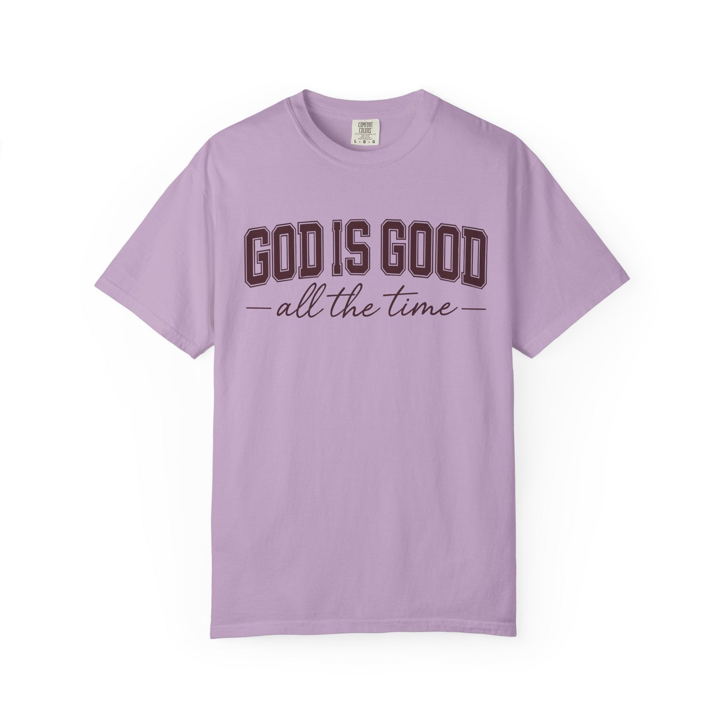 God is Good Comfort Colors | Unisex Adult T-Shirt