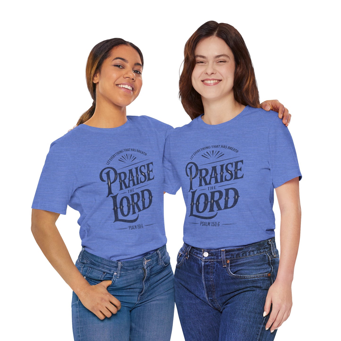 Praise the Lord | Unisex Adult T-Shirt