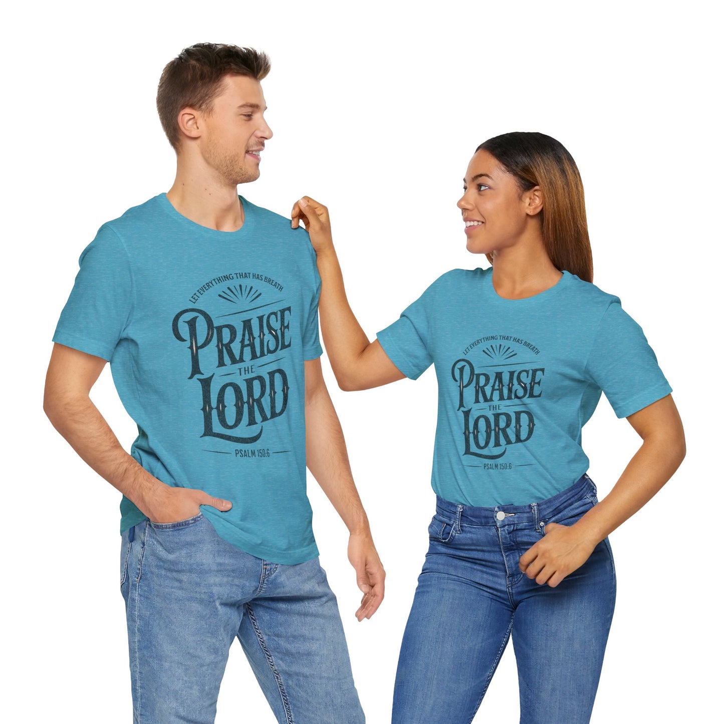 Praise the Lord | Unisex Adult T-Shirt