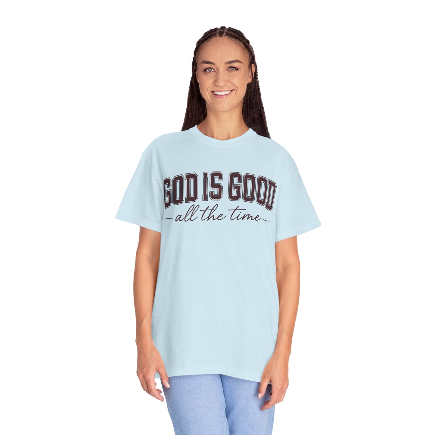 God is Good Comfort Colors | Unisex Adult T-Shirt